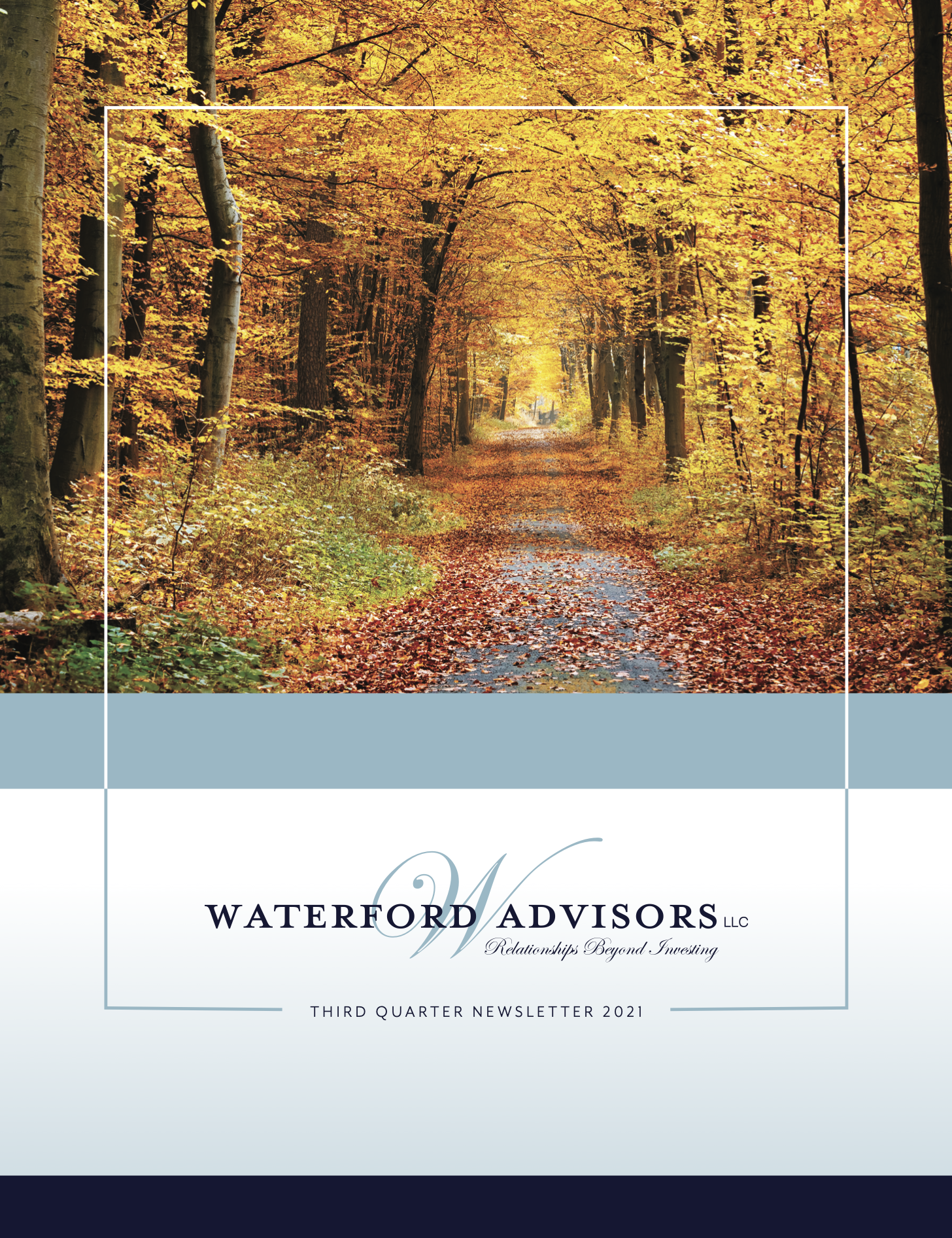 Third Quarter Newsletter 2021